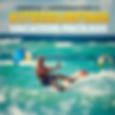 Magnificent Comprehensive Guide to Kitesurfing Vacation Packages Magnificent Comprehensive Guide to Kitesurfing Vacation Packages